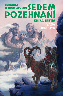 Kniha Sedem požehnaní (Legenda o Braslavovi 3)