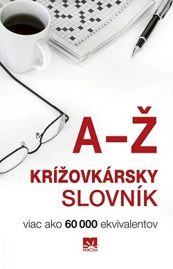 Krížovkársky slovník A-Ž - viac ako 60 000 ekvivalentov