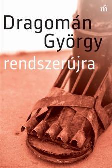 Kniha Rendszerújra - György Dragomán