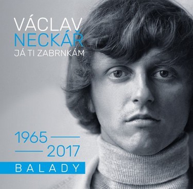 Kniha Neckář Václav - Já ti zabrnkám: balady 2CD
