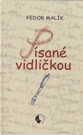 Kniha Písané vidličkou
