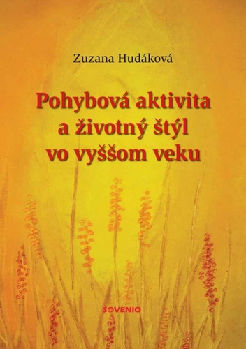 Kniha Pohybová aktivita a životný štýl vo vyššom veku