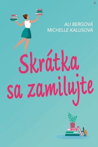 Kniha Skrátka sa zamilujte