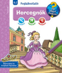 Kniha Hercegnők - Mit? Miért? Hogyan? Foglalkoztató - Kolektív autorov