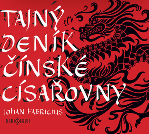 Tajný deník čínské císařovny - audiokniha