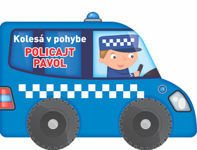 Kolesá v pohybe - Policajt Pavol