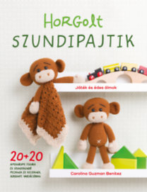 Horgolt szundipajtik - 20+20 amigurumi figura és szundikendő
