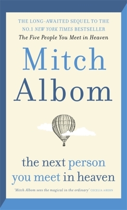 The Next Person You Meet in Heaven