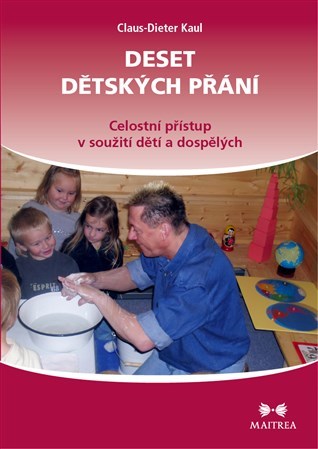 Deset dětských přání - Claus-Dieter Kaul