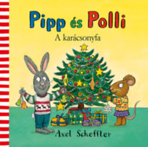 Pipp és Polli - A karácsonyfa