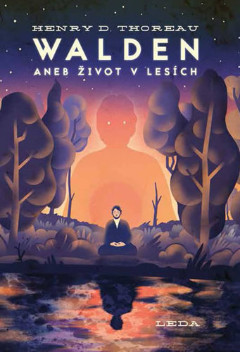 Kniha Walden aneb Život v lesích