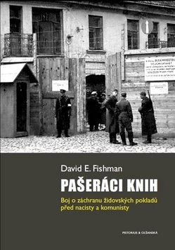Kniha Pašeráci knih - David E. Fishman