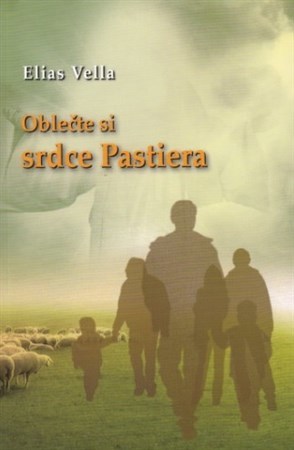 Oblečte si srdce pastiera - Elias Vella