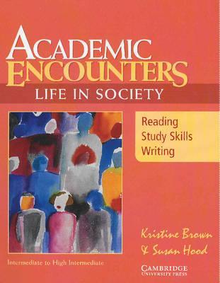 Academic Encounters Life in Society 2 Book Set