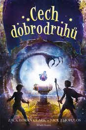 Kniha Cech dobrodruhů - Nick Eliopulos,Zack Loran Clark