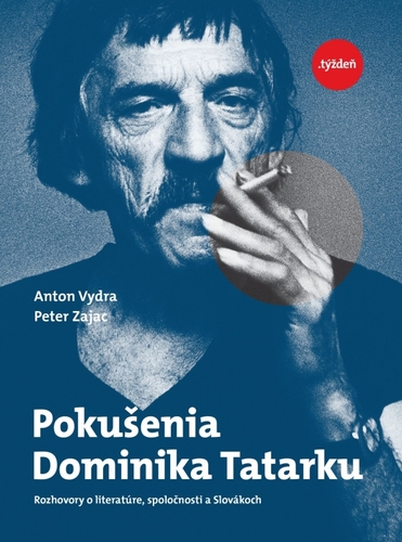 Pokušenia Dominika Tatarku - Anton Vydra,Peter Zajac