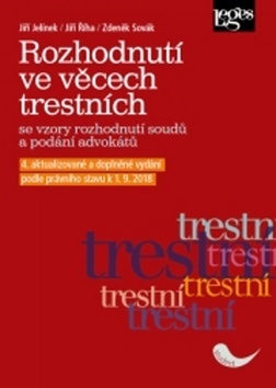 Rozhodnutí ve věcech trestních - Jiří Jelínek,Jiří Říha,Zdeněk Sovák