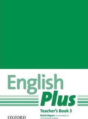 English Plus: 3 Teacher's Book + Photo Resources