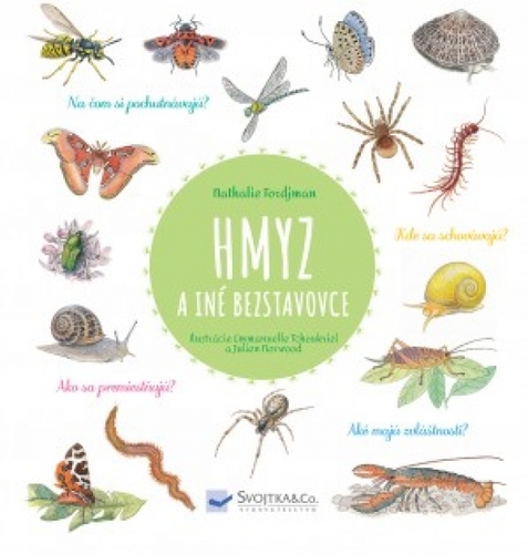 Hmyz a iné bezstavovce - Kolektív autorov