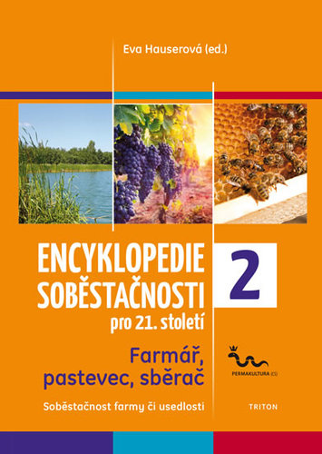 Encyklopedie soběstačnosti pro 21. století 2 - Eva Hauserová