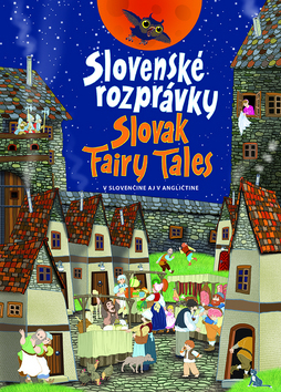 Kniha Slovenské rozprávky/Slovak Fairy Tales