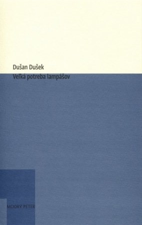 Kniha Veľká potreba lampášov - Dušan Dušek