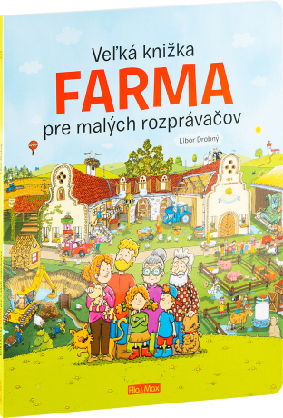 Veľká knižka - Farma pre malých rozprávačov - autor neuvedený