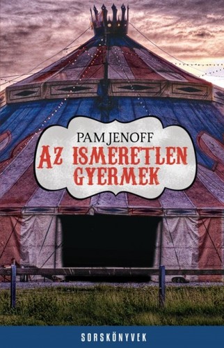 Kniha Az ismeretlen gyermek - Pam Jenoff,Beáta Dobosi