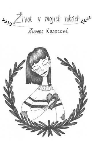 Kniha Život v mojich rukách