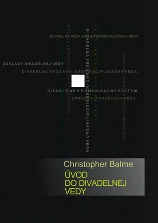 Úvod do divadelnej vedy - Christopher Balme