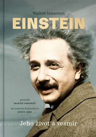 Einstein - Walter Isaacson,Martin Pokorný