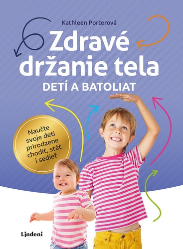 Kniha Zdravé držanie tela detí a batoliat