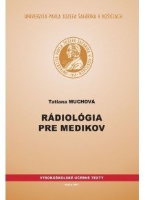 Kniha Rádiológia pre medikov - Tatiana Muchová
