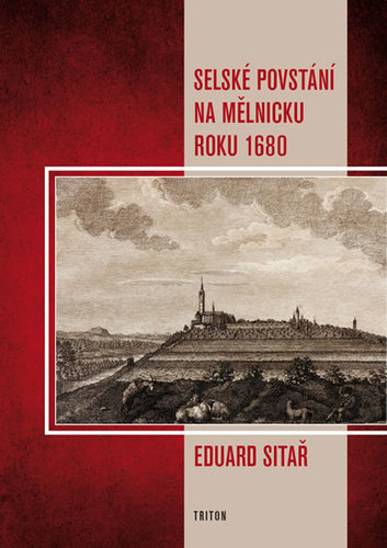 Kniha Selské povstání na Mělnicku roku 1680