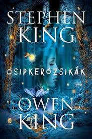 Csipkerózsikák - Stephen King