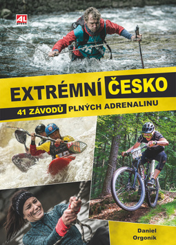 Kniha Extrémní Česko - Daniel Orgoník