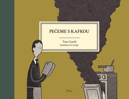 Kniha Pečeme s Kafkou - Tom Gauld