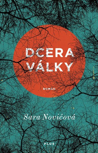 Kniha Dcera války - Sara Novic,Martina Šímová