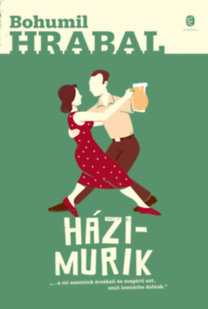 Kniha Házimurik - Bohumil Hrabal