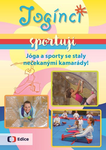 Kniha Jogínci sportují - Svatava Šenková,Pavel Šimák
