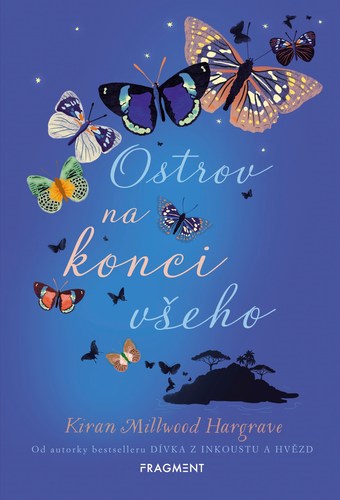 Ostrov na konci všeho - Kiran Millwood-Hargrave