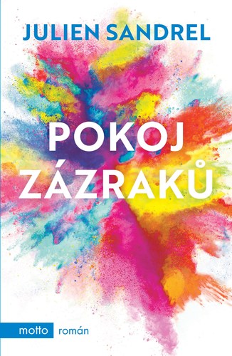 Kniha Pokoj zázraků - Julien Sandrel