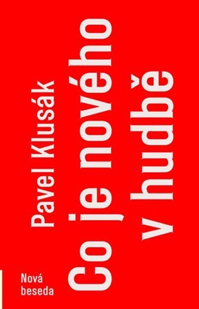 Kniha Co je nového v hudbě