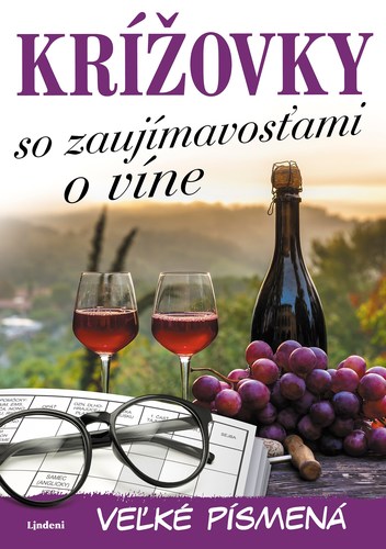 Krížovky so zaujímavosťami o víne – veľké písmená