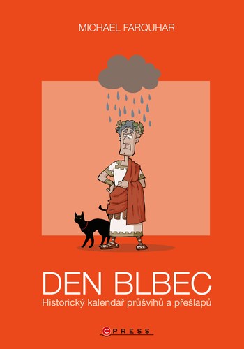 Kniha Den blbec - Michael Farquhar