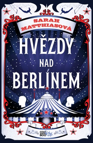 Kniha Hvězdy nad Berlínem - Sarah Matthiasová