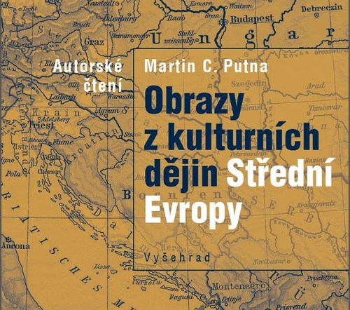 Kniha Obrazy z kulturních dějin Střední Evropy (audiokniha)