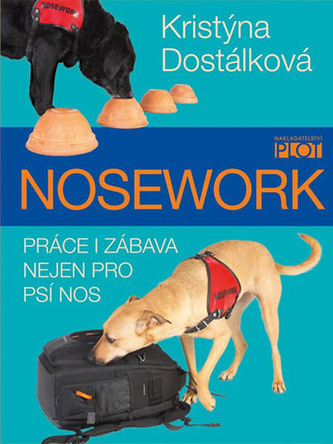 Kniha Nosework - Práce i zábava nejen pro psí nos