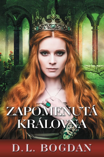 Kniha Zapomenutá královna - D. L. Bogdan