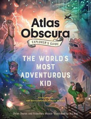 The Atlas Obscura Explorers Guide for the Worlds
